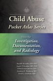 Child Abuse Pocket Atlas, Volume 4 (eBook, ePUB)