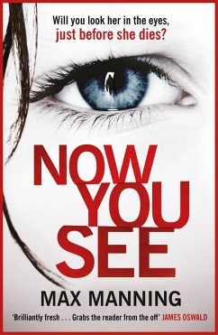 Now You See (eBook, ePUB) - Manning, Max