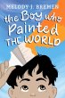 The Boy Who Painted the World (eBook,... - Bild 1