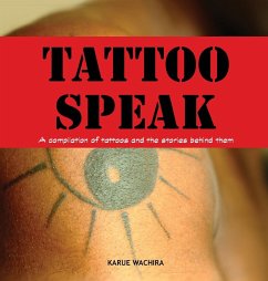 Tattoo Speak - Wachira, Karue