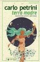 Terra Madre - Petrini, Carlo