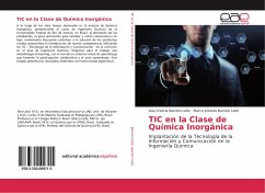 TIC en la Clase de Química Inorgánica - Barreto Leite, Ana Cristina;Barreto Leite, Marco Antonio