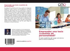 Emprender una tesis ¿cuestión de personalidad?