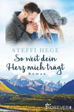 So weit dein Herz mich trägt - Hege, Steffi