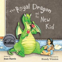 The Royal Dragon and the New Kid - Harris, Joan