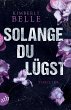 Solange du lügst - Bild 1