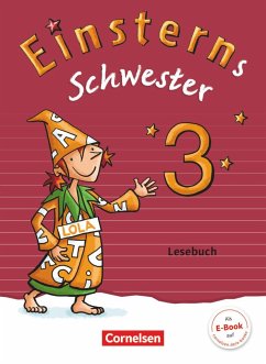 Einsterns Schwester 3. Schuljahr - Lesebuch - Schramm, Martina;Grimm, Sonja;Gerstenmaier, Wiebke