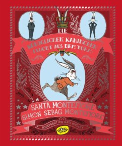 Die Königlichen Kaninchen von London 2. Flucht aus dem Turm - Montefiore, Santa;Montefiore, Simon Sebag