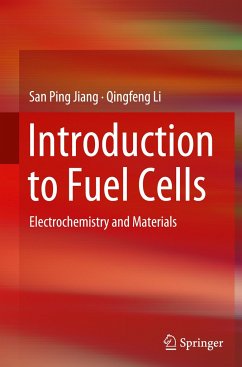 Introduction to Fuel Cells - Jiang, San Ping;Li, Qingfeng