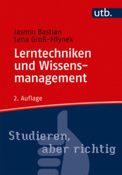 Lerntechniken und Wissensmanagement - Groß, Lena;Bastian, Jasmin