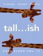 Tall...ish Pure Slush Vol. 11 (eBook,... - Bild 1