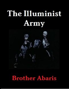 The Illuminist Army (eBook, ePUB) - Abaris, Brother