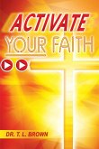 Activate Your Faith (eBook, ePUB)