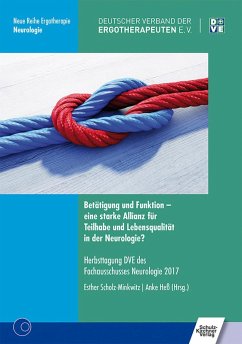Betätigung und Funktion - eine starke Allianz für Teilhabe und Lebensqualität in der Neurologie? (eBook, PDF)