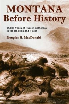 Montana Before History (eBook, ePUB) - MacDonald, Douglas H.