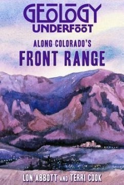 Cover Geology Underfoot Along Colorado's Front Range (eBook, ePUB)