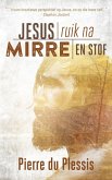 Jesus ruik na mirre en stof (eBook, ePUB)