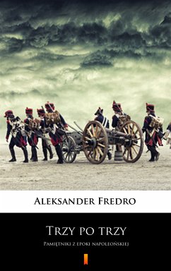 Trzy po trzy (eBook, ePUB) - Fredro, Aleksander