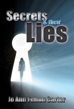 Cover SECRETS & THEIR LIES (eBook, ePUB)