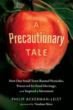 A Precautionary Tale (eBook, ePUB) - Ackerman-Leist, Philip