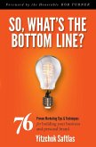 So, What's the Bottom Line? (eBook, ePUB) So, What's the Bottom Line? (eBook, ePUB)