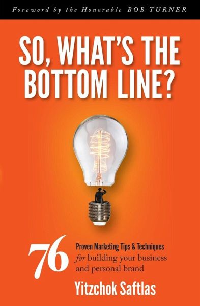 So, What's the Bottom Line? (eBook, ePUB) So, What's the Bottom Line? (eBook, ePUB)
