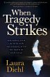 When Tragedy Strikes (eBook, ePUB) - Bild 1