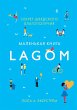 LAGOM The Swedish Secret of Living Well... - Bild 1