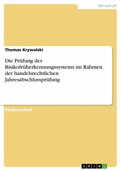 Die Prüfung des Risikofrüherkennungssystems im Rahmen der handelsrechtlichen Jahresabschlussprüfung (eBook, ePUB) - Krywalski, Thomas