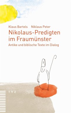 Nikolaus-Predigten im Fraumünster (eBook, PDF) - Bartels, Klaus; Peter, Niklaus