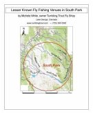 Lesser Known Fly Fishing Venues in South Park, Colorado (eBook, ePUB) Lesser Known Fly Fishing Venues in South Park, Colorado (eBook, ePUB)