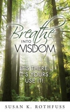 Cover Breathe Into Wisdom (eBook, ePUB)