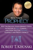 Rich Dad's Prophecy (eBook, ePUB)