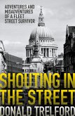 Shouting in the Street (eBook, ePUB)