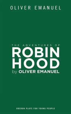 The Adventures of Robin Hood (eBook, ePUB) - Emanuel, Oliver