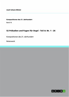 52 Präludien und Fugen für Orgel - Teil A: Nr. 1 - 26 (eBook, ePUB)