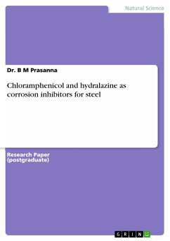 Chloramphenicol and hydralazine as corrosion inhibitors for steel (eBook, PDF) - Prasanna, Dr. B M