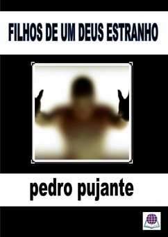FILHOS DE UM DEUS ESTRANHO (eBook, ePUB) Cover FILHOS DE UM DEUS ESTRANHO (eBook, ePUB)
