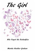 Girl Who Forgot The Butterflies (eBook, ePUB)