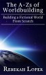 The A-Zs of Worldbuilding: Building a... - Bild 1