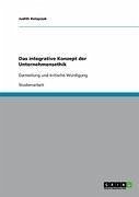 Das integrative Konzept der Unternehmensethik (eBook, ePUB)