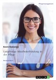 Langfristige Mitarbeiterbindung in der Pflege (eBook, PDF)