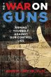 The War on Guns (eBook, ePUB) - Bild 1