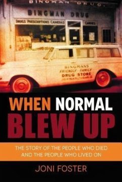 When Normal Blew Up (eBook, ePUB) - Foster, Joni