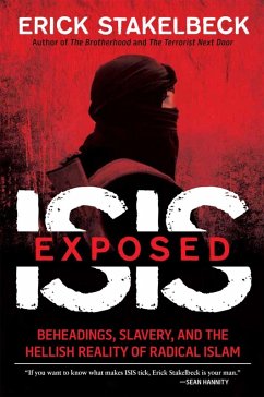ISIS Exposed (eBook, ePUB) - Stakelbeck, Erick