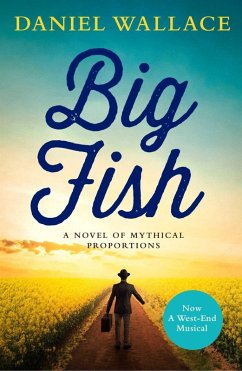 Big Fish (eBook, ePUB) - Wallace, Daniel