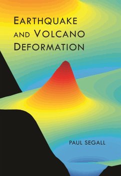 Earthquake and Volcano Deformation (eBook, PDF) - Segall, Paul