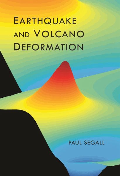 Earthquake and Volcano Deformation (eBook, PDF)