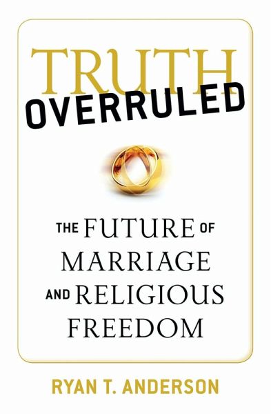 Truth Overruled (eBook, ePUB)