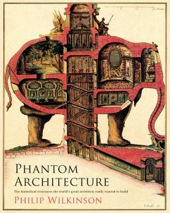 Phantom Architecture (eBook, ePUB) - Wilkinson, Philip